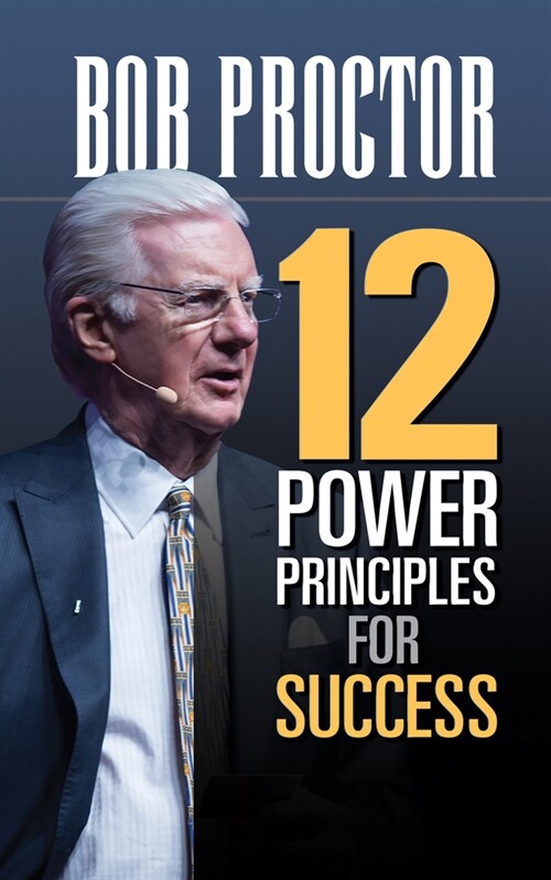 12 Power Principles for Success (Paperback)