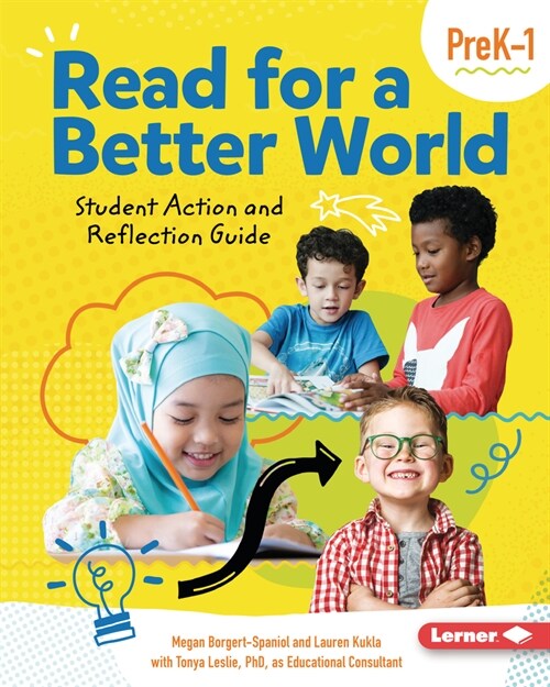 Read for a Better World (Tm) Student Action and Reflection Guide Grades Prek-1 (Paperback)