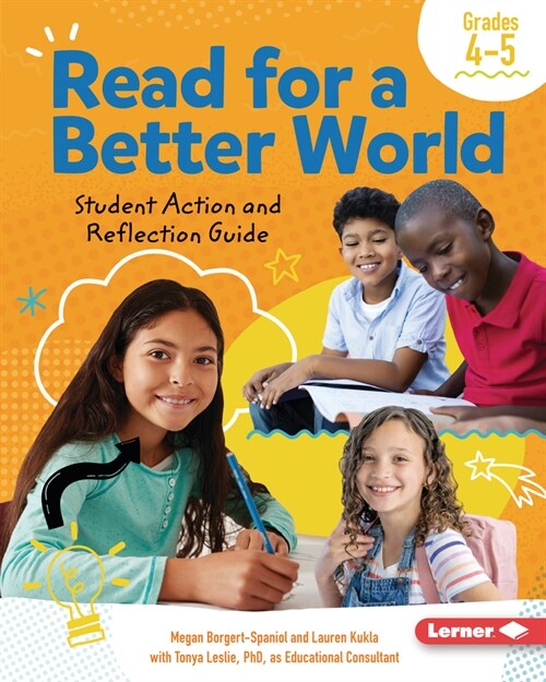 Read for a Better World (Tm) Student Action and Reflection Guide Grades 4-5 (Paperback)