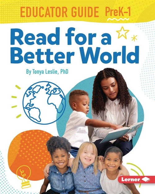 Read for a Better World (Tm) Educator Guide Grades Prek-1 (Paperback)