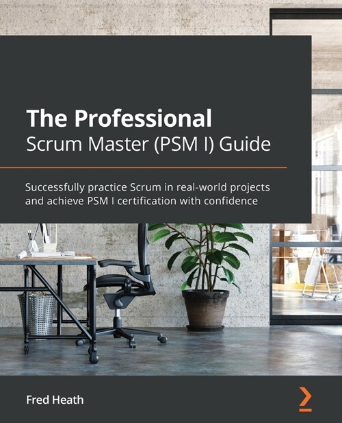 The Professional Scrum Master Guide : The unofficial guide to Scrum with real-world projects (Paperback)