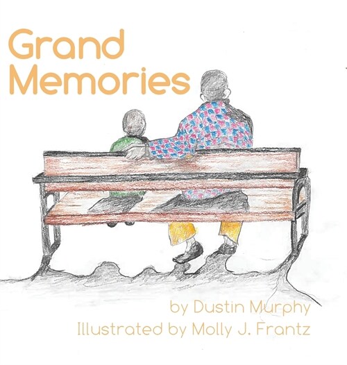 Grand Memories (Hardcover)