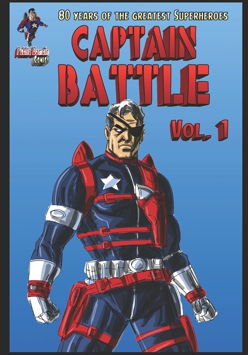 80 Years of Captain Battle #1 (Paperback)