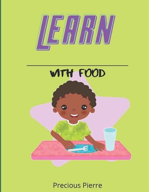 Learn with Food (Paperback)