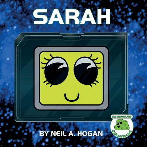 Sarah: Alien Adventures (Paperback)