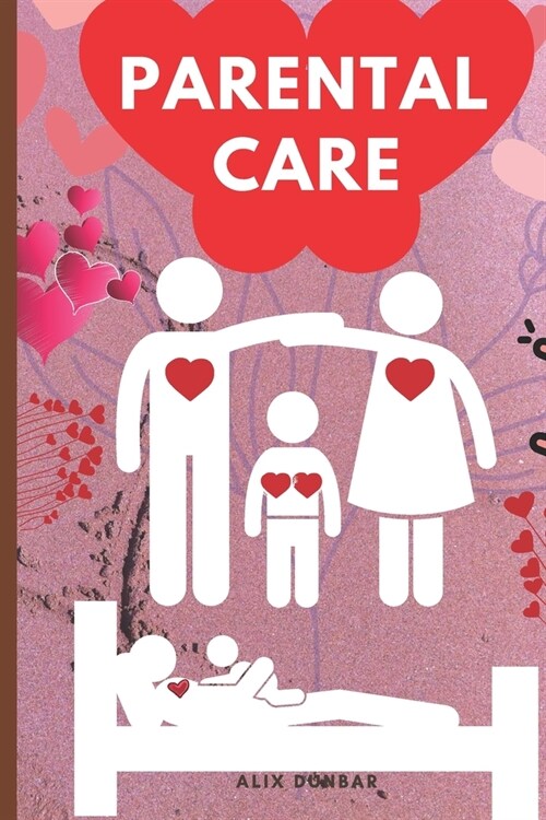 Parental care (Paperback)