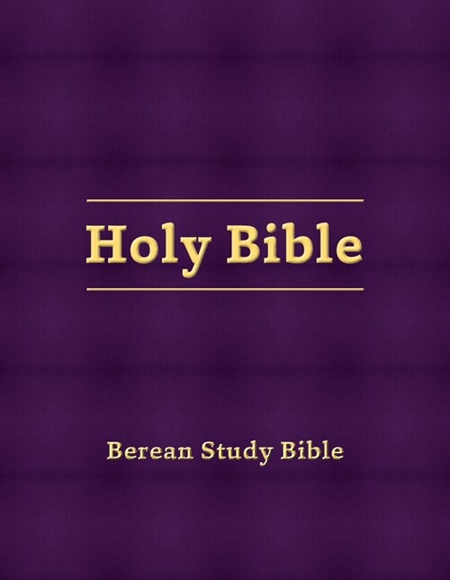Berean Study Bible (Eggplant Hardcover) (Hardcover)