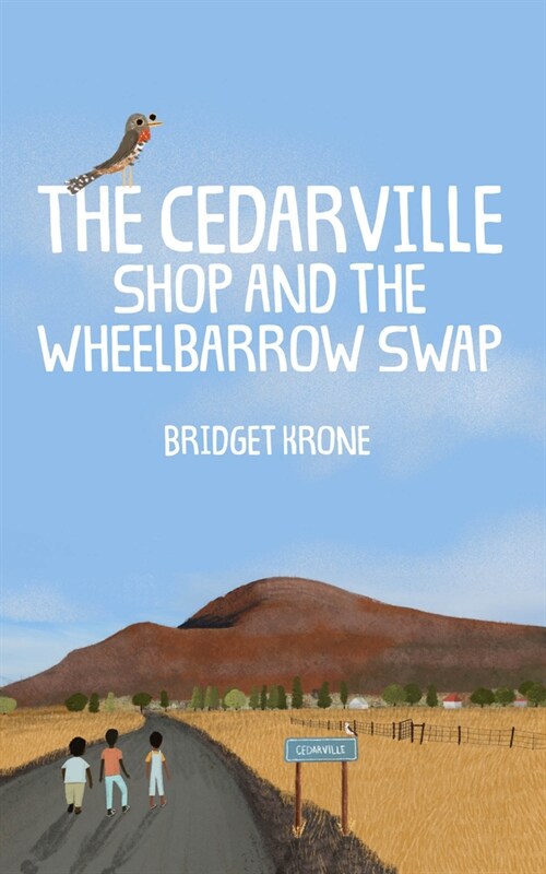 The Cedarville Shop and the Wheelbarrow Swap (Hardcover)