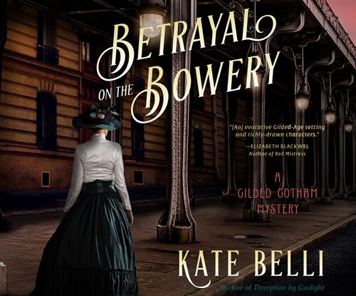 Betrayal on the Bowery (Audio CD)