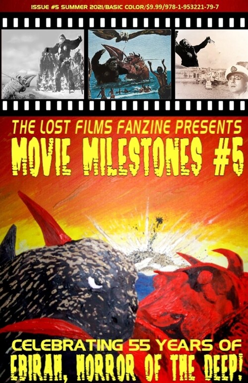 The Lost Films Fanzine Presents Movie Milestones #5: SUMMER 2021 (Basic Color/Variant Cover B) (Paperback)