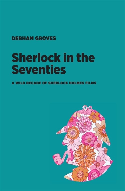 Sherlock in the Seventies (Paperback)
