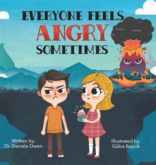 Everyone Feels Angry Sometimes (Hardcover)
