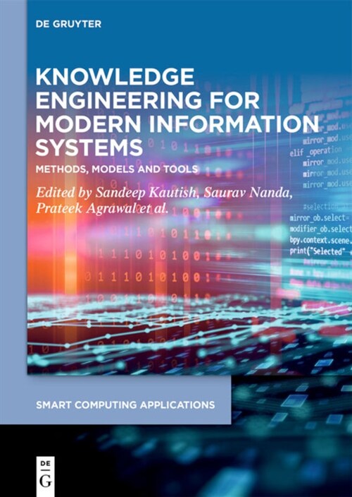 Knowledge Engineering for Modern Information Systems: Methods, Models and Tools (Hardcover)