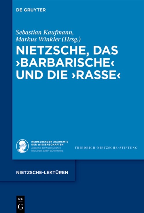Nietzsche, Das Barbarischerasse (Hardcover)