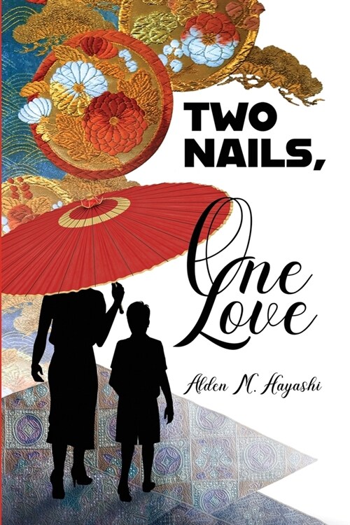 Two Nails, One Love (Paperback)