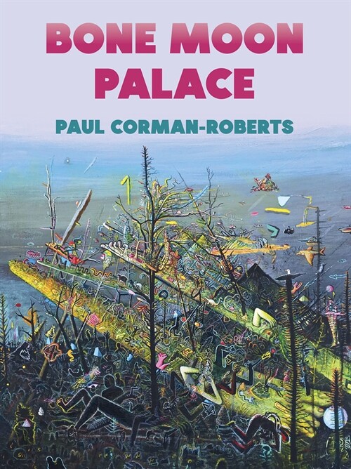 Bone Moon Palace (Paperback)