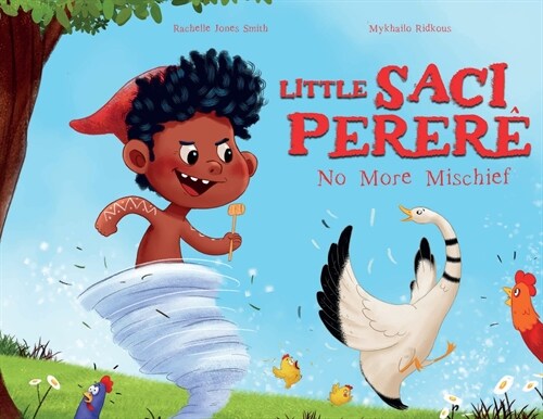 Little Saci Perer? No More Mischief (Paperback)