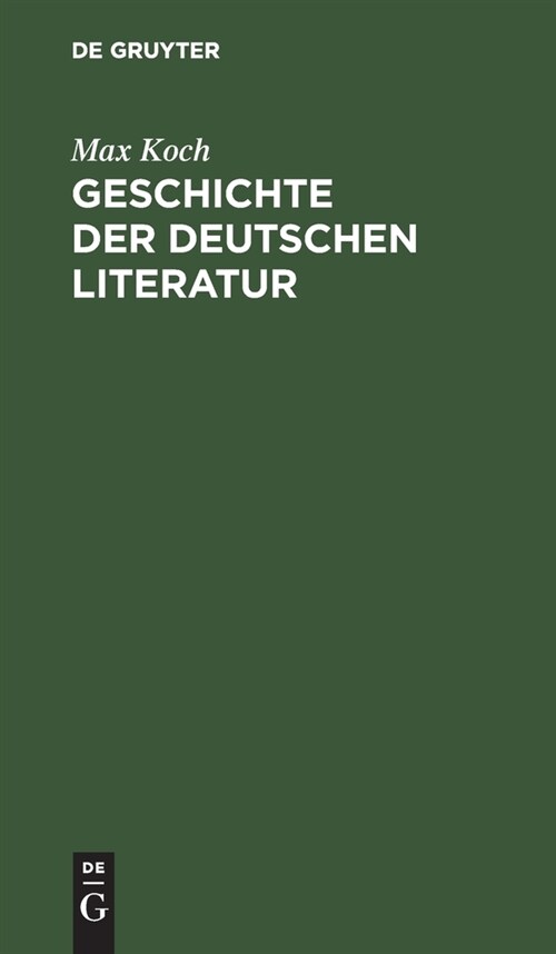 Geschichte der deutschen Literatur (Hardcover, Geschenkausgabe)