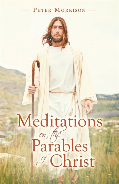 Meditations on the Parables of Christ (Paperback)