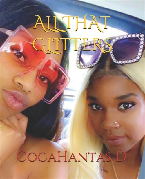 All That Glitters (Paperback)