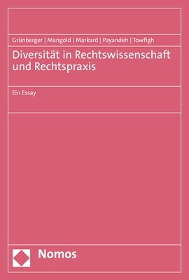 Diversitat in Rechtswissenschaft Und Rechtspraxis: Ein Essay (Paperback)