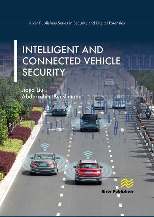 Intelligent and Connected Vehicle Security (Hardcover)