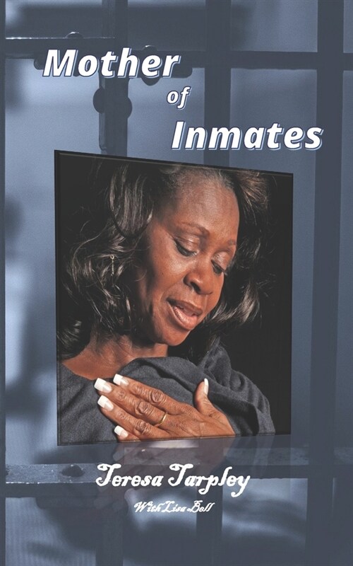 Mother of Inmates (Paperback)