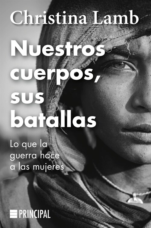 Nuestros Cuerpos, Sus Batallas (Paperback)