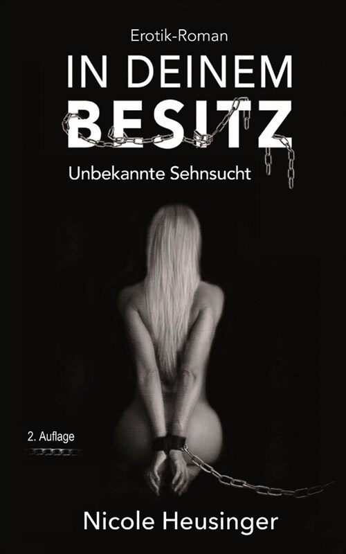 In deinem Besitz: Unbekannte Sehnsucht (Paperback)