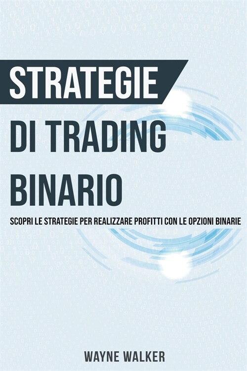 Strategie di Trading Binario (Paperback)