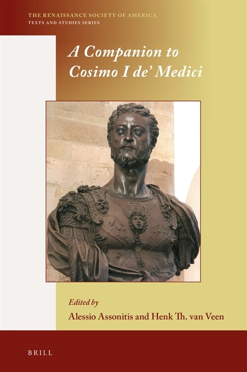 A Companion to Cosimo I De Medici (Hardcover)