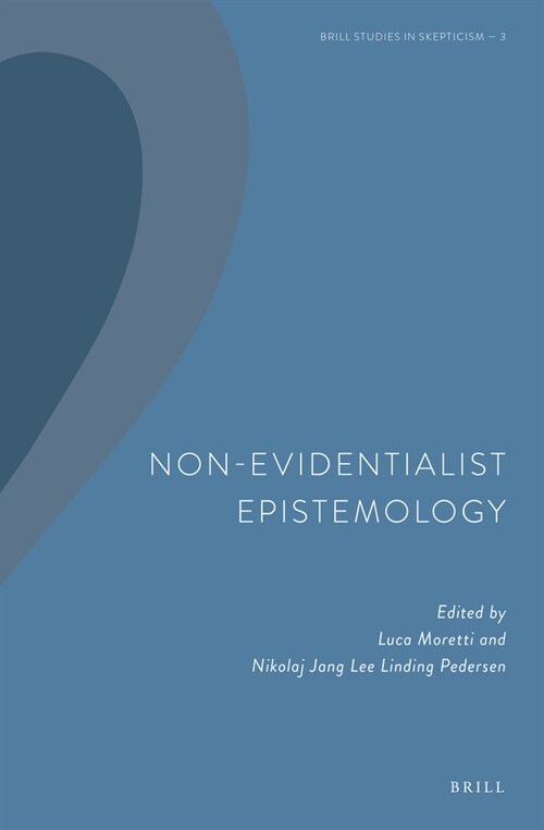 Non-Evidentialist Epistemology (Hardcover)