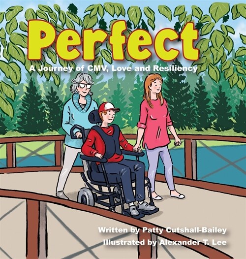 Perfect: A Journey of CMV, Love, and Resiliency (Hardcover)