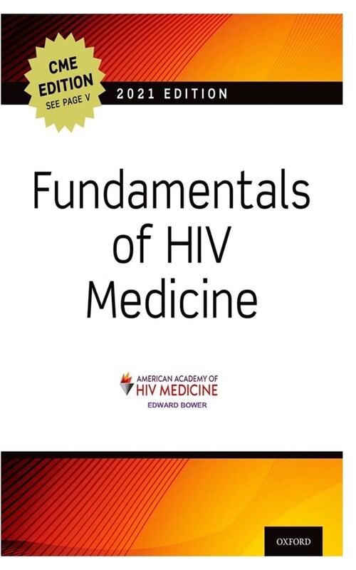 HIV Medicine: Fundamentals 2021 CME Edition (Paperback)