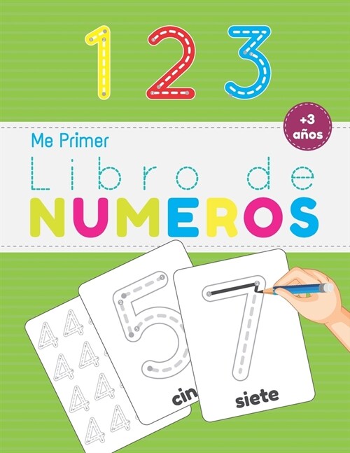 Mi Primer Libro de Numeros (Paperback)