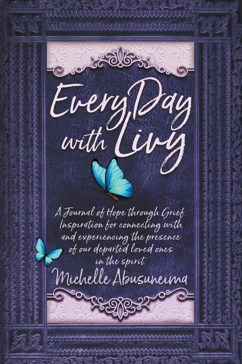 Every Day With Livy (Paperback)