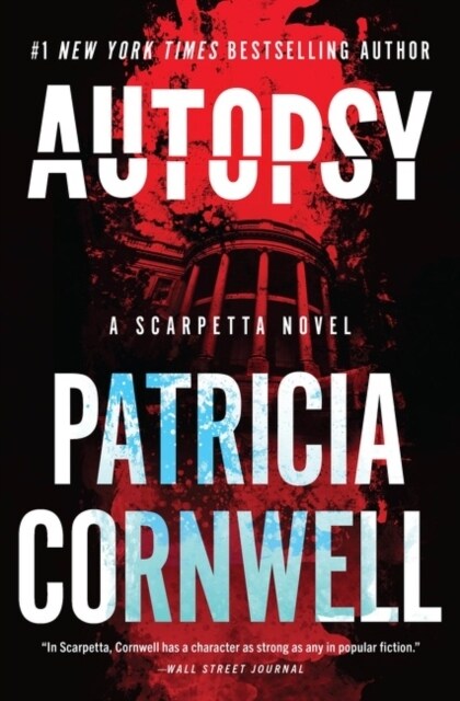 Autopsy: A Scarpetta Novel (Hardcover)