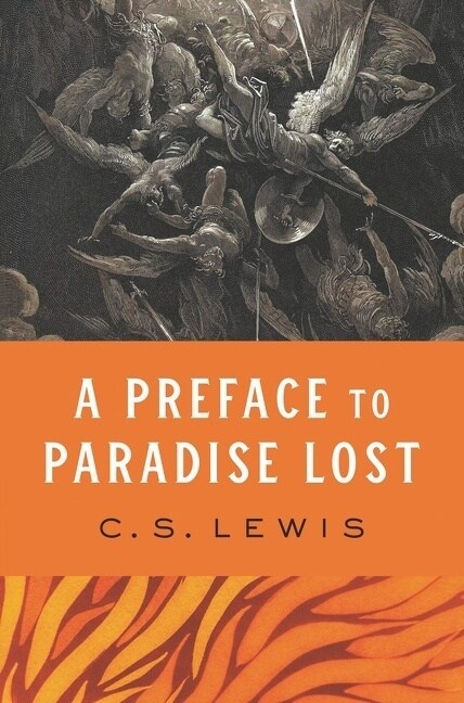 A Preface to Paradise Lost (Hardcover)