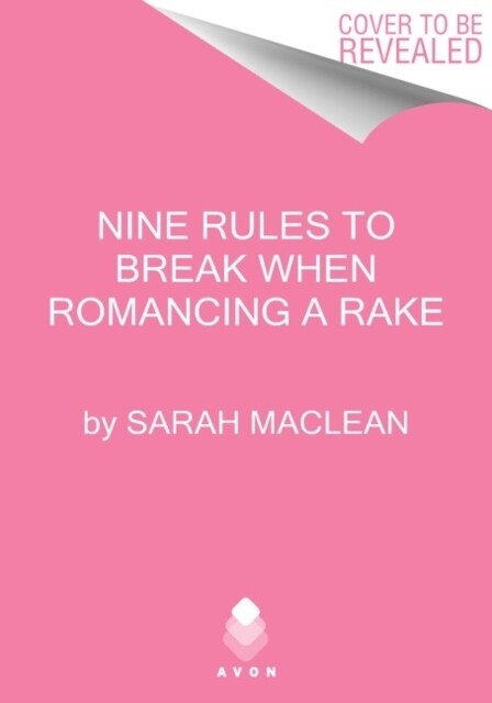 Nine Rules to Break When Romancing a Rake (Paperback)