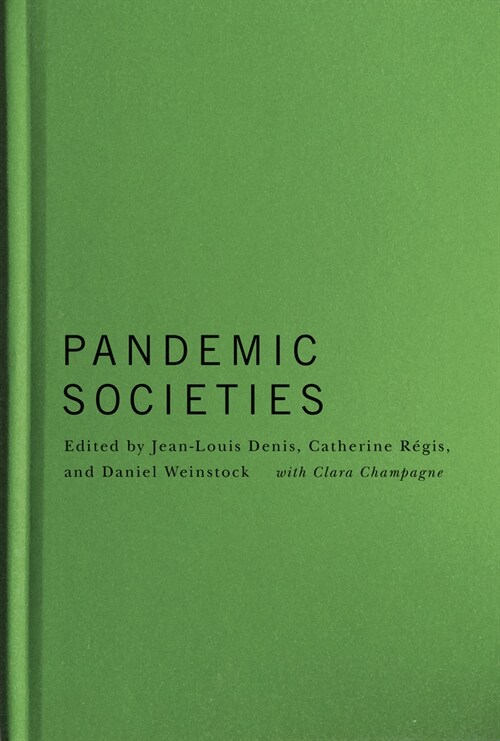 Pandemic Societies (Hardcover)
