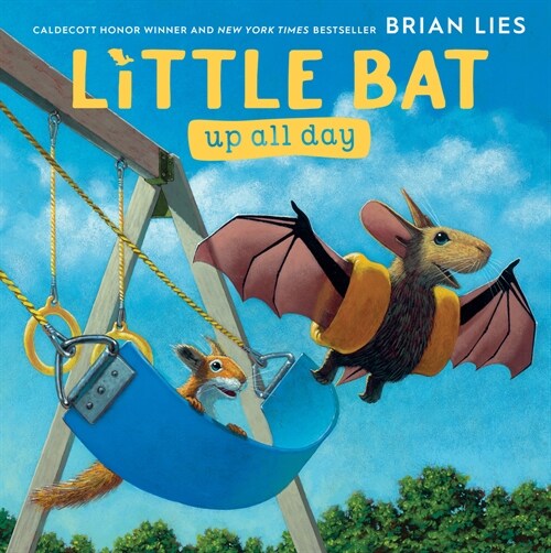 Little Bat Up All Day (Hardcover)