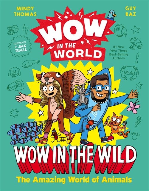 Wow in the World: Wow in the Wild: The Amazing World of Animals (Hardcover)