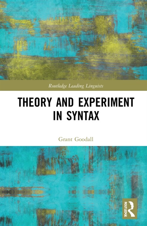 Theory and Experiment in Syntax (Hardcover, 1)