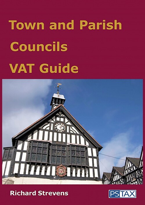 Town and Parish Councils Vat Guide (Paperback)