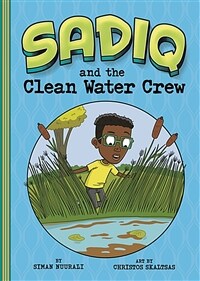 Sadiq and the Clean Water Crew (Paperback)