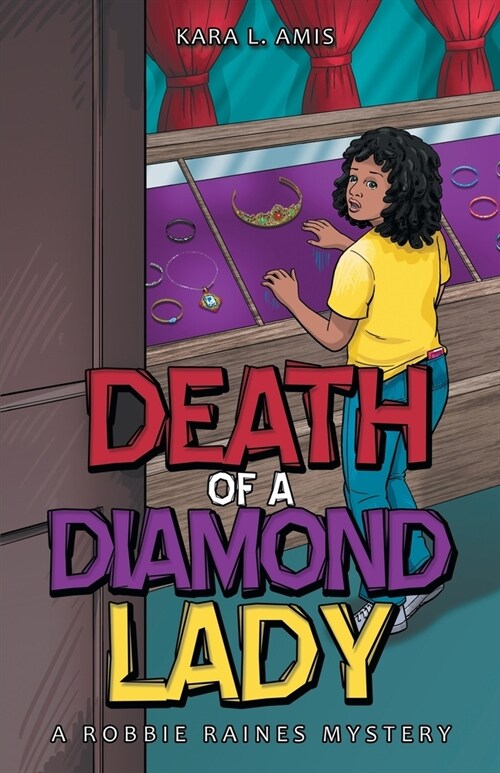 Death of a Diamond Lady: A Robbie Raines Mystery (Paperback)