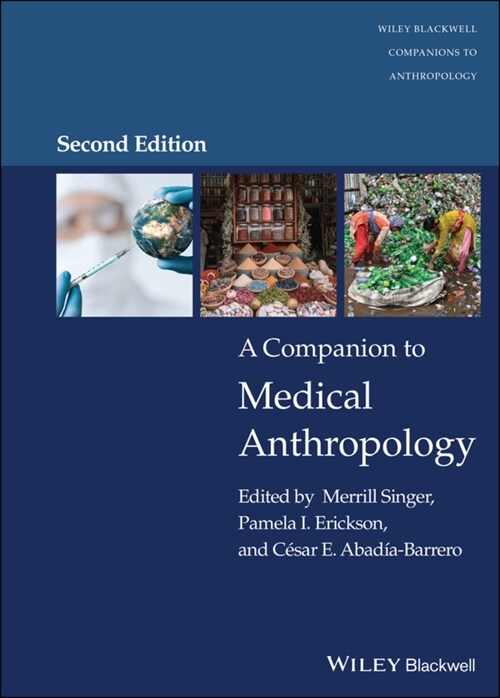 A Companion to Medical Anthropology (Hardcover, 2)