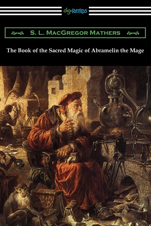 The Book of the Sacred Magic of Abramelin the Mage (Paperback)