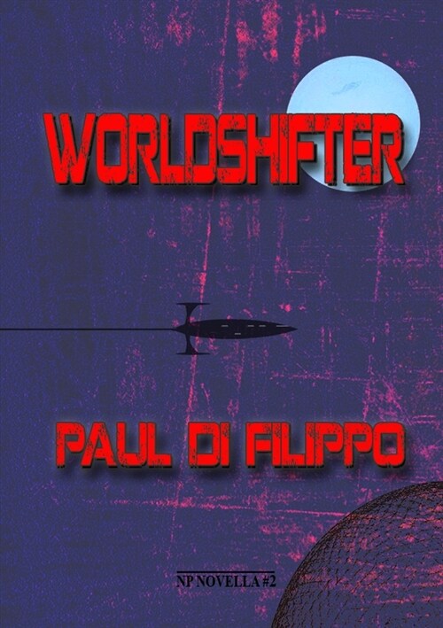 Worldshifter (Paperback)