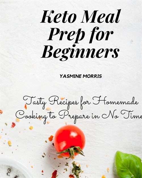 Keto Meal Prep for Beginners (Paperback)